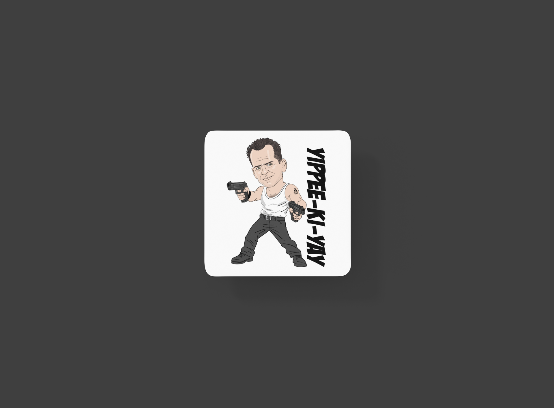 Die Hard Coaster Gift - Yippee-ki-yay 80s Movie Theme Cartoon MDF Coaster